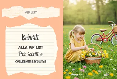Solo vantaggi esclusivi per gli iscritti alla VIP List